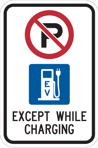 A sign for EV charging parking. Includes a “no parking” symbol, an “EV charger” symbol, and, the text “Except while charging”.