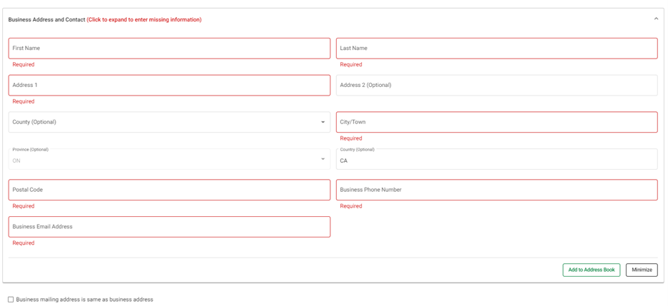 Image displays the expanded Business Address and Contact section displaying all the fields available and/or required to be completed. Those that are required are highlighted in red. The 'Minimize' button is found in the bottom-right corner.