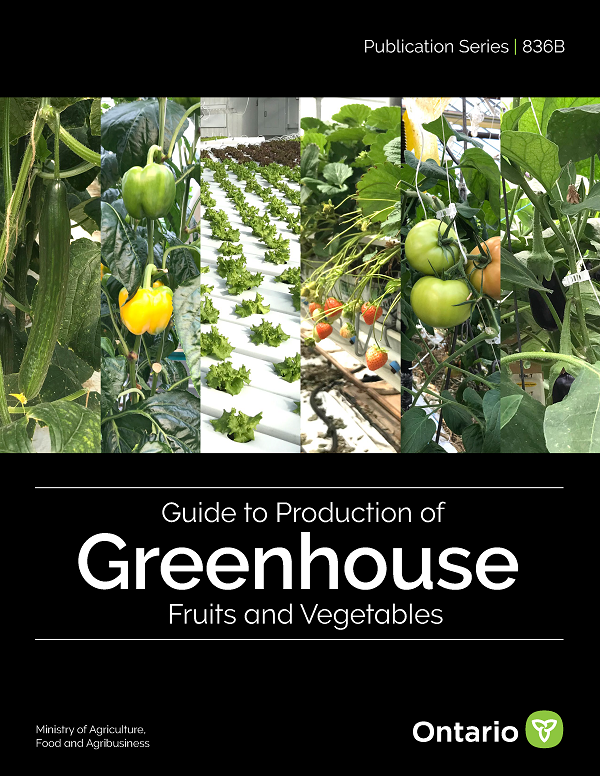 The cover of Guide to Production of Greenhouse Fruits and Vegetables showing various plants growing in greenhouses.