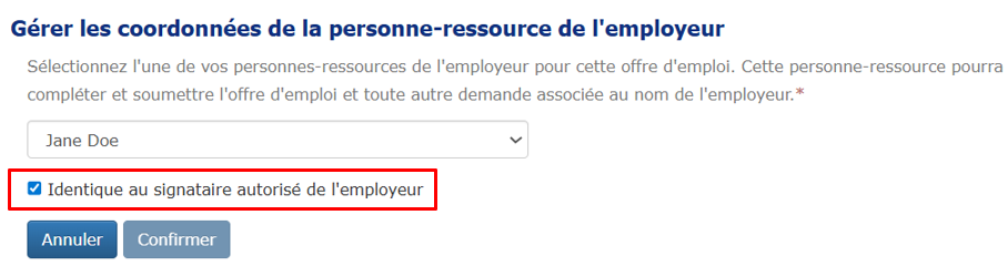 Capture d’écran dans laquelle la case «&nbsp;Identique au signataire autorisé de l’employeur&nbsp;» est cochée.