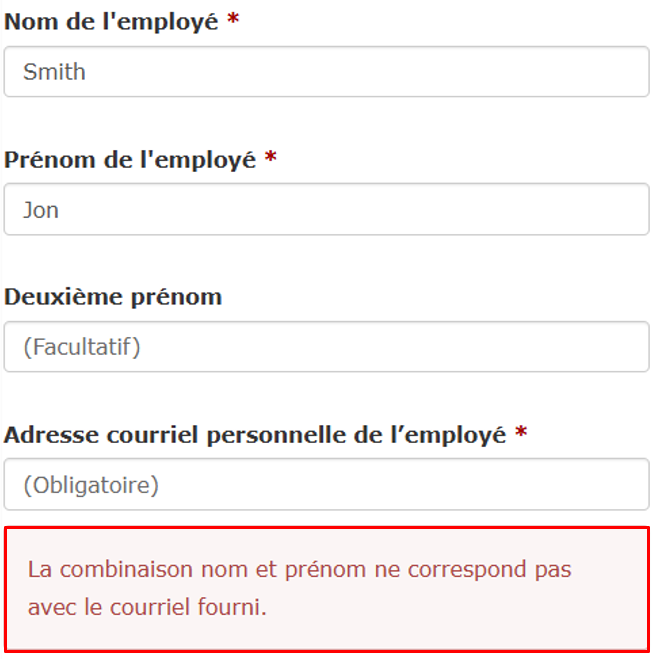Capture d’écran montrant un message d’erreur indiquant que la combinaison du nom et du prénom ne correspond pas à celle associée au courriel fourni.