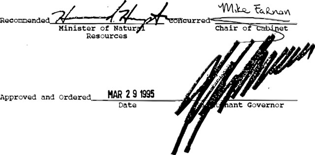 Signatures of the Minister of Natural Resources, Chair of Cabinet and Lieutenant Governor