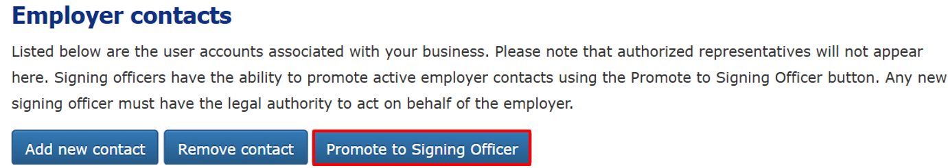 Screenshot illustrating the Promote to Signing Officer button. 