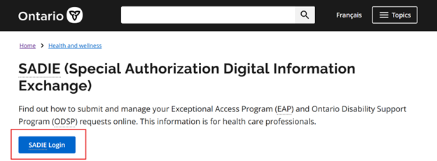 Step 1:  Visit ontario.ca/SADIE, and click the SADIE Login button. 