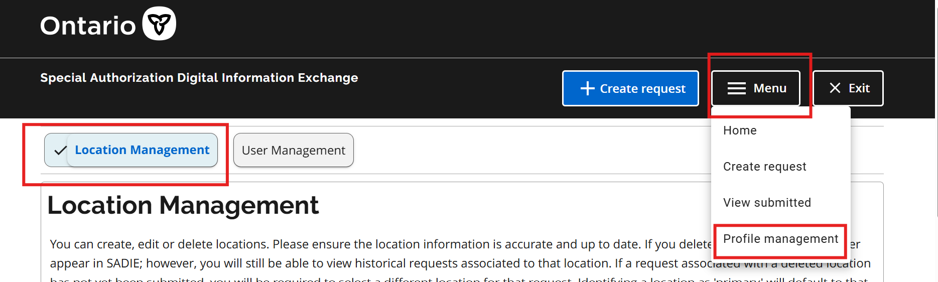 To manage practice locations, click Menu from the top of any SADIE page, select Profile Management, then click the Location Management button.