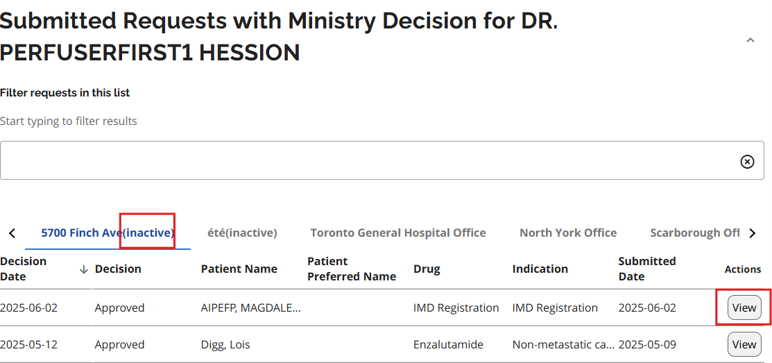 Locations that are deleted are still viewable in SADIE. They display with ‘Inactive’ in parentheses after the location address. EAP decisions associated with a deleted location are still accessible to prescribers, delegates and designates for tracking purposes.
