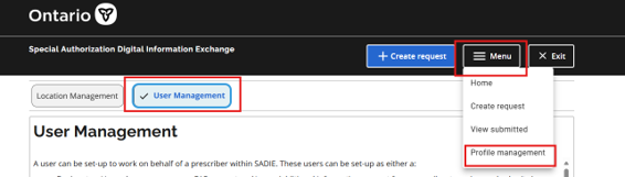 Click Menu from the top of any SADIE page, select Profile Management, then click the User Management button.