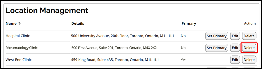 If a location that appears on the Location Management screen needs to be removed, prescribers or delegates can delete it by clicking Delete.