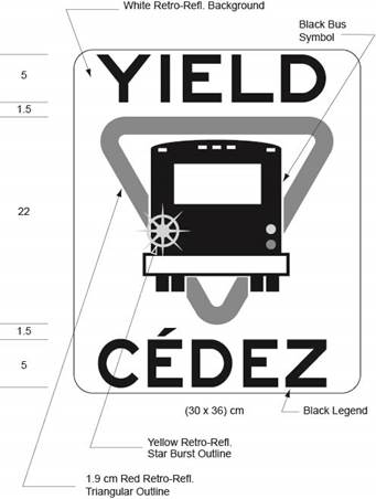 Illustration of sign with symbol of bus with flashing left signal light inside yield symbol with text YIELD, CÉDEZ.