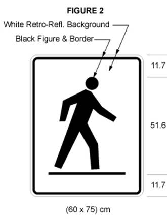 Illustration of sign 60 cm wide and 75 cm high with a black symbol of a person crossing a road from left to right on white retro-reflective background