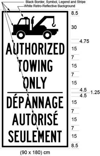 Illustration of sign with text AUTHORIZED TOWING ONLY / DÉPANNAGE AUTHORISÉ SEULEMENT below an illustration of a tow truck. 