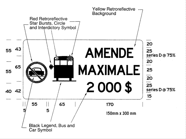 Illustration of Figure 2 - sign with a circular no passing symbol, image of stopped bus, and text AMENDE MAXIMALE 2 000 $. 