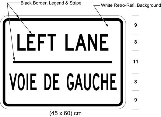 Illustration of tab sign with text LEFT LANE / VOIE DE GAUCHE.